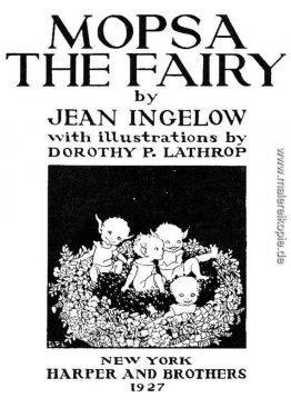 'Mopsa The Fairy' von Jean Ingelow